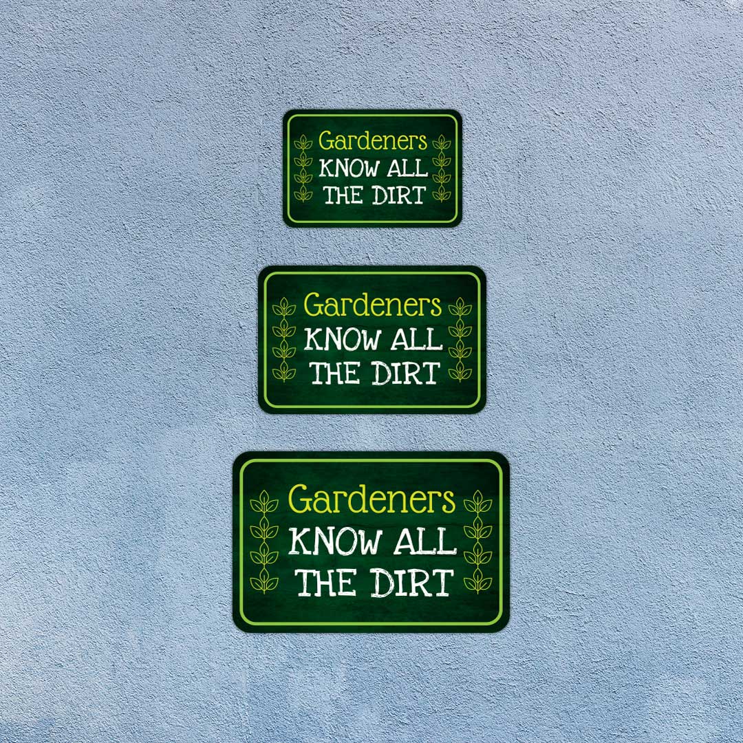 Classic Framed Plus Gardeners Know All The Dirt Door or Wall Sign | Home & Garden Decor