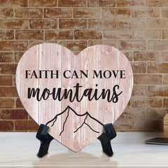 Sign ByLITA Heart Faith can move mountains, Wood Color, Table Sign (6"x5")