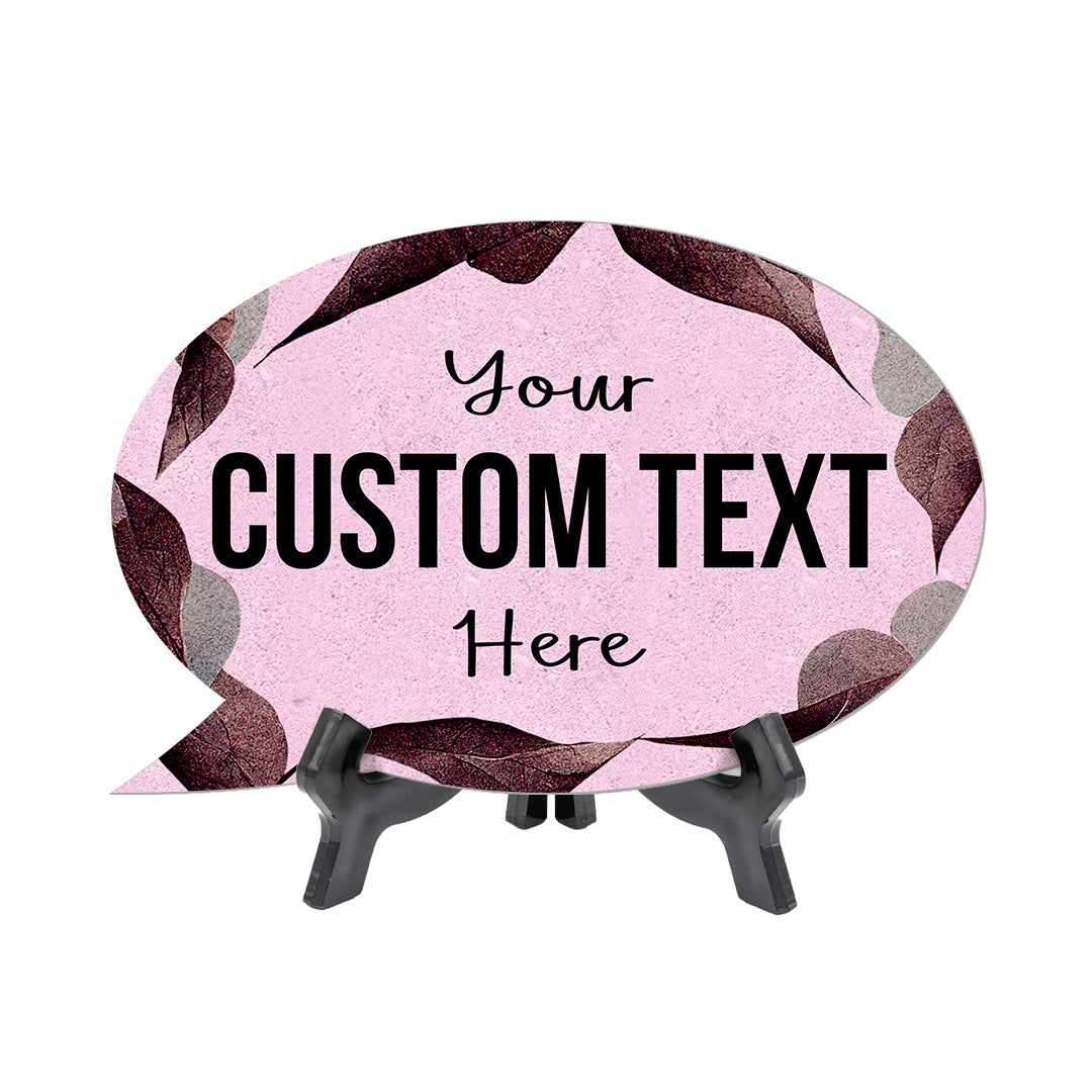 Boho Leaves Personalized Custom Oval Speech Bubble Table Sign with Acrylic Stand (6 x 4“) | Home or Business Cute Décor Personalized Signs