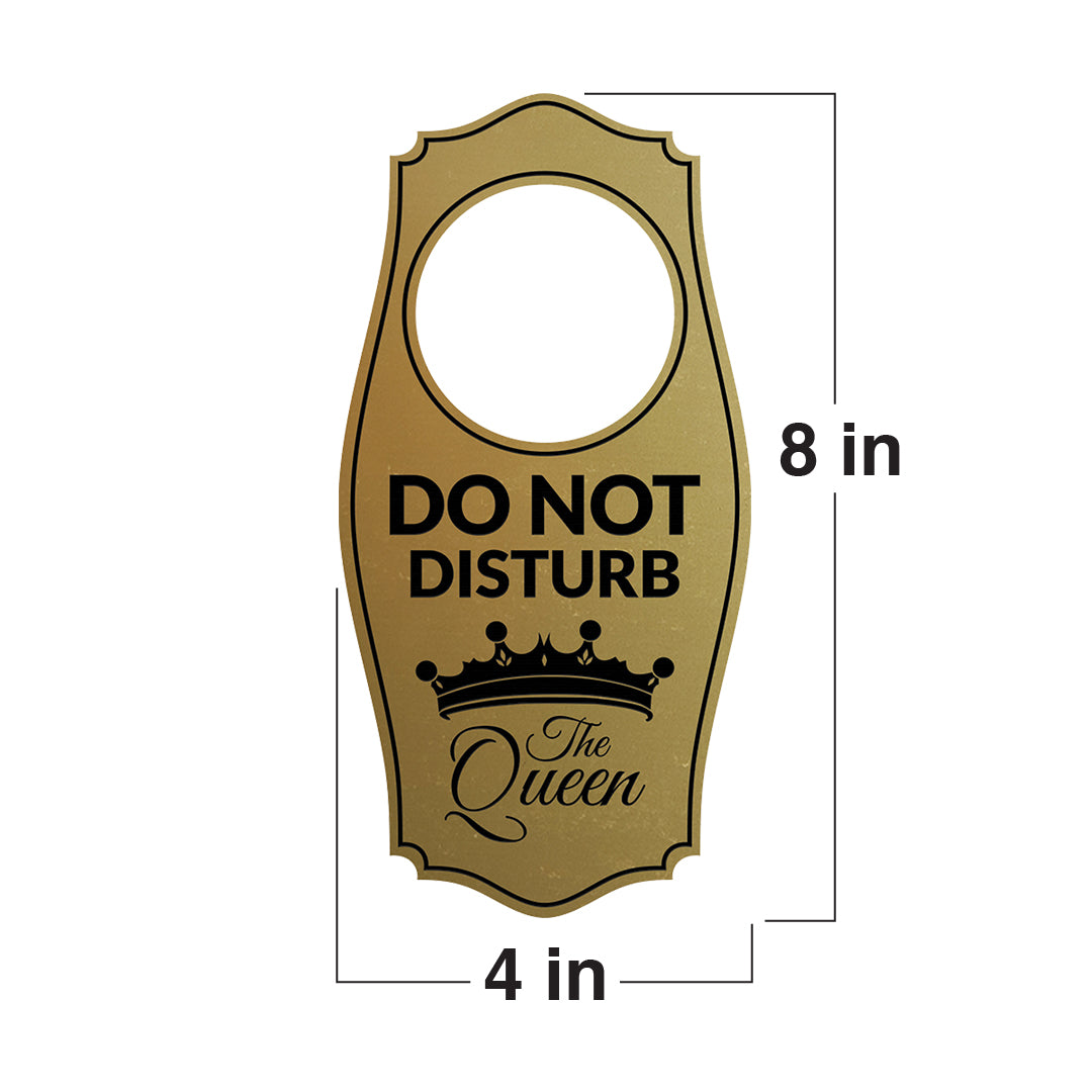 Do Not Disturb The Queen Door Hanger | House or Business Door Sign