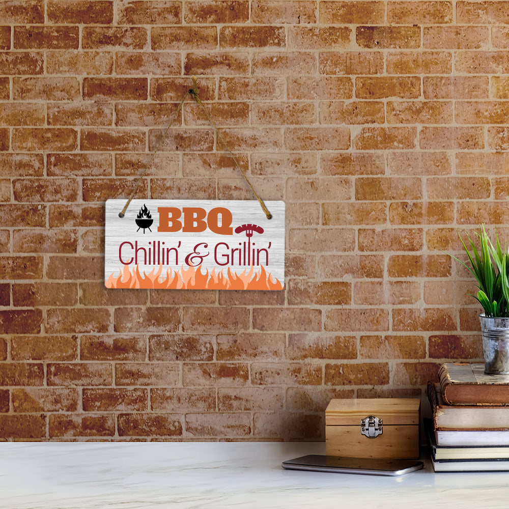 BBQ Chillin' & Grillin' 5x10 Hanging Plus Wall or Door Sign | Funny Home Decor