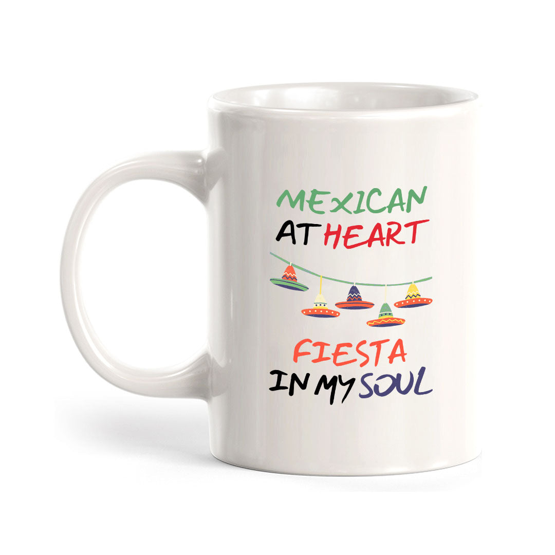 Designs ByLITA Mexican At Heart Fiesta In My Soul 11oz Plastic or Ceramic Coffee Mug Elegance | Great Novelty Gift | High Quality Sublimation | Mexican Pride