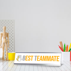 Signs ByLITA Best Teammate Award, Silver Frame, Desk Sign (2x8")