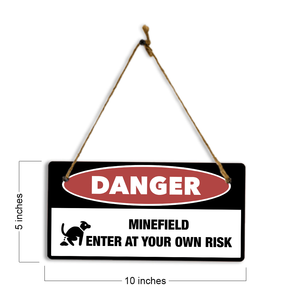 Danger Minefield Enter At Your Own Risk 5" x 10" Hanging Wall or Door Sign | Safety Signs