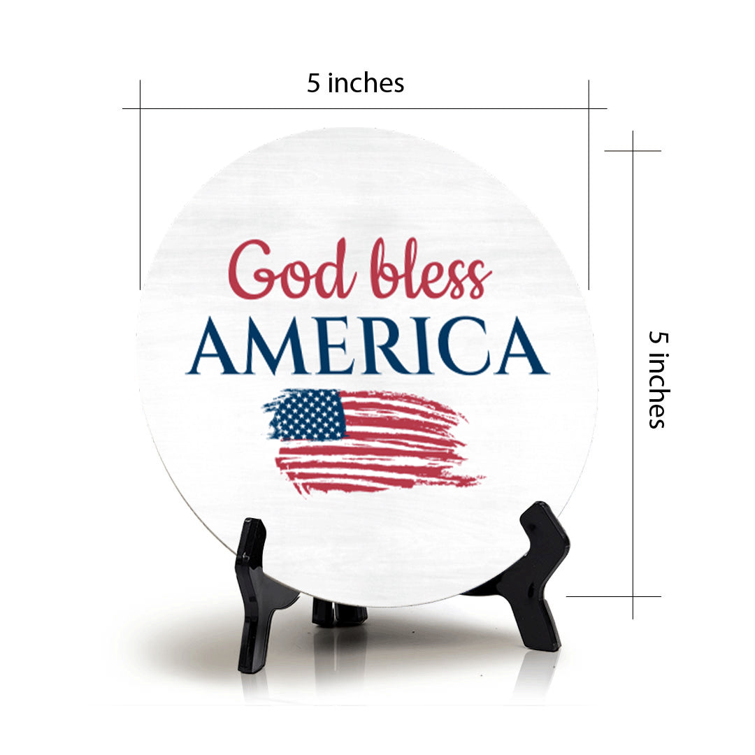 God Bless America (5 x 5“) Circle Table Sign with Acrylic Stand | American Pride Decoration