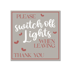 Square Plus Please Switch Off Lights When Leaving Thank You Wall or Door Sign | Home & Office Decor