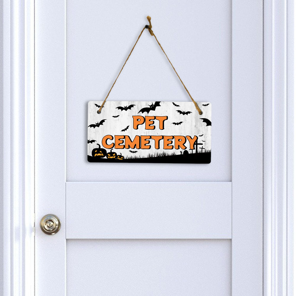 Pet Cemetery 5x10 Hanging Plus Wall or Door Sign | Rustic Twined | Spooky Halloween Decoration