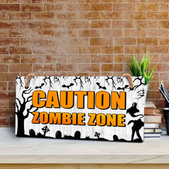 Caution Zombie Zone 5x10 Hanging Plus Wall or Door Sign | Rustic Twined | Spooky Halloween Decoration