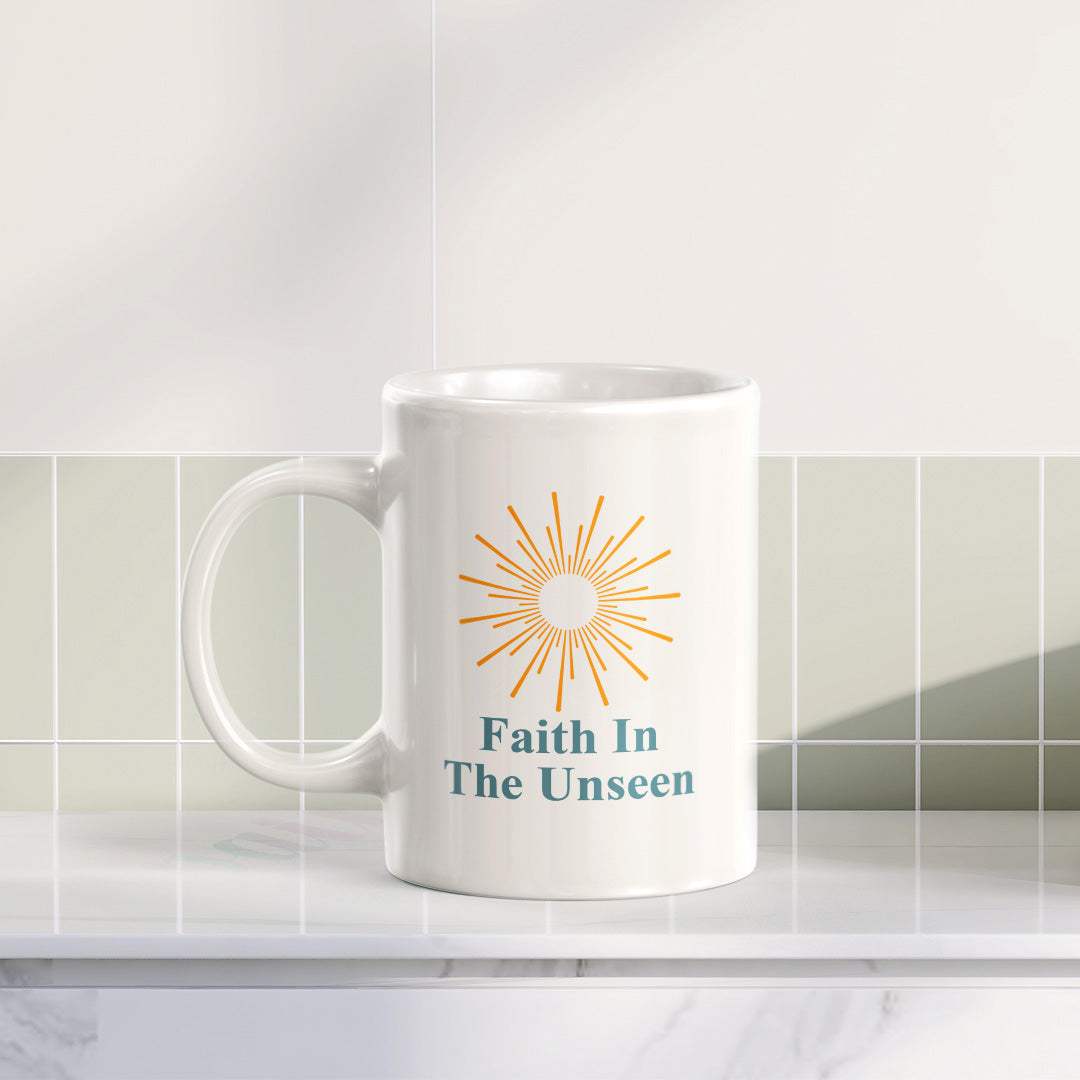 Faith In The Unseen 11oz Plastic/Ceramic Coffee Mug Office And Home | Religious Sayings | Family And Friends