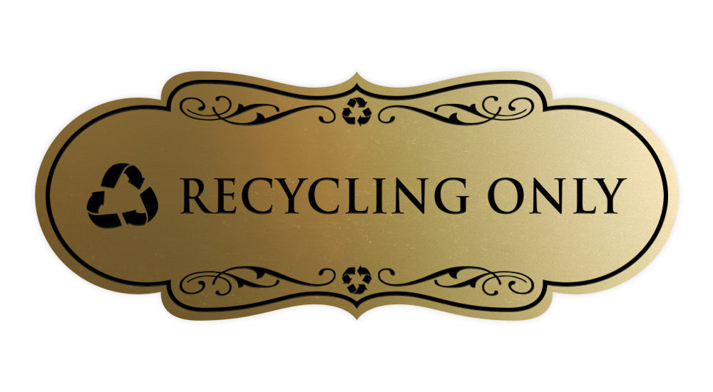 Signs ByLITA Designer Recycling only Wall or Door Sign