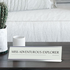 Miss Adventurous Explorer Silver Frame Desk Sign (2x8") | Appreciation Idea For Her | Girlfriend| Workspace Decoration