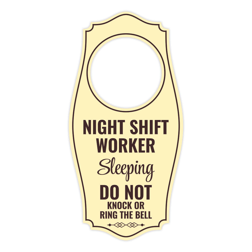 Night Shift Worker Sleeping Do Not Knock Or Ring The Bell Door Hanger | House or Business Door Sign