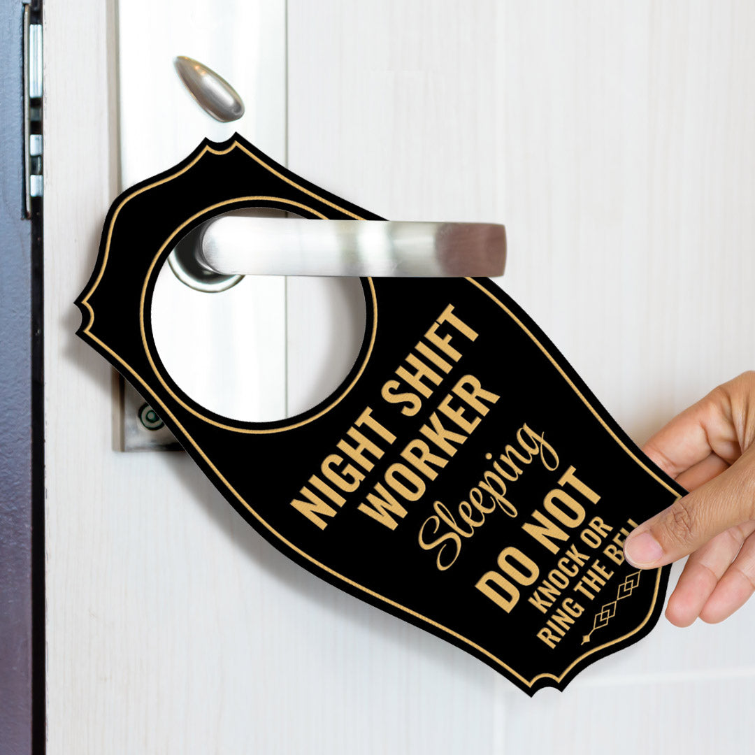 Night Shift Worker Sleeping Do Not Knock Or Ring The Bell Door Hanger | House or Business Door Sign