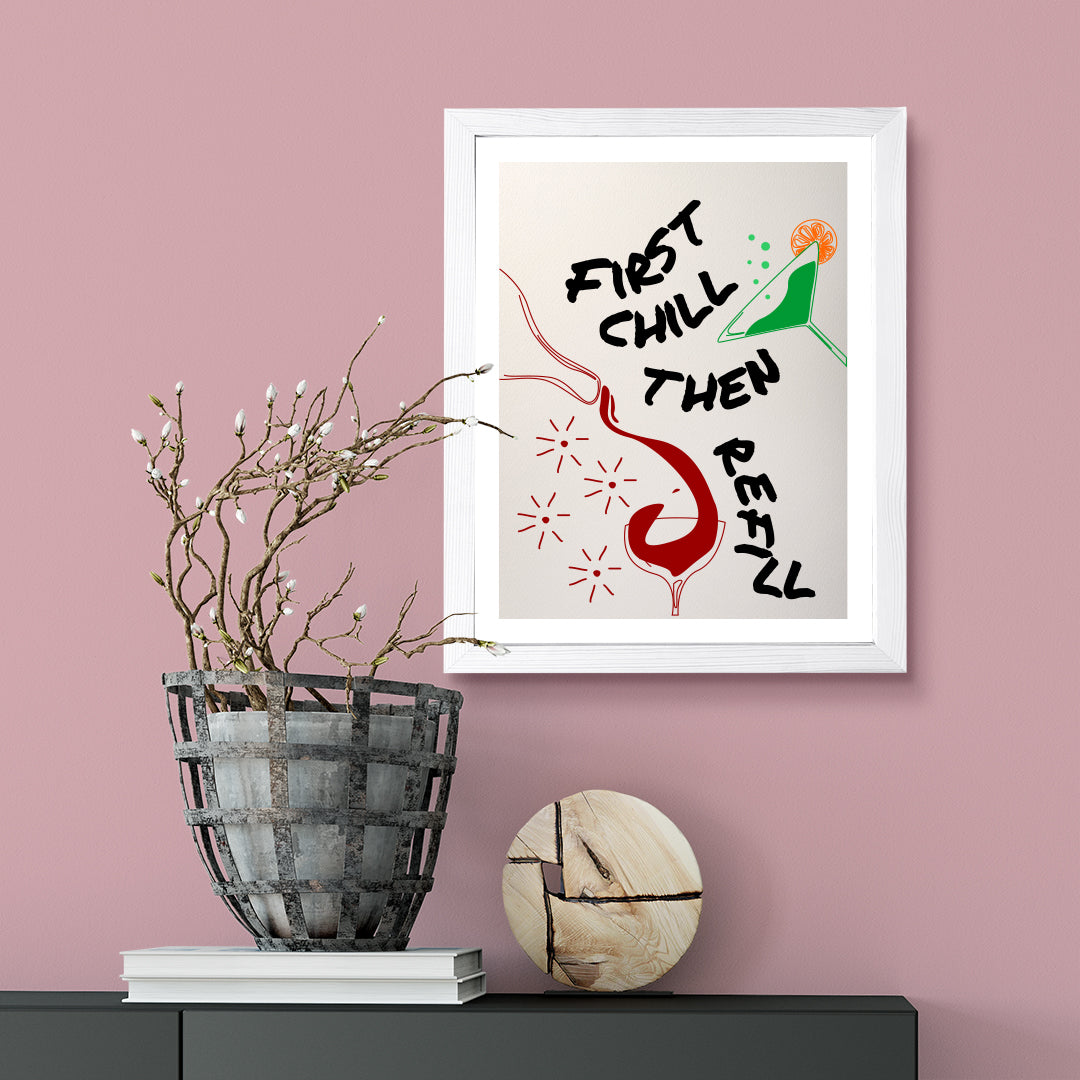 Designs ByLITA First Chill Then Refill, Wall Print Art | Retro Kitchen Decoration