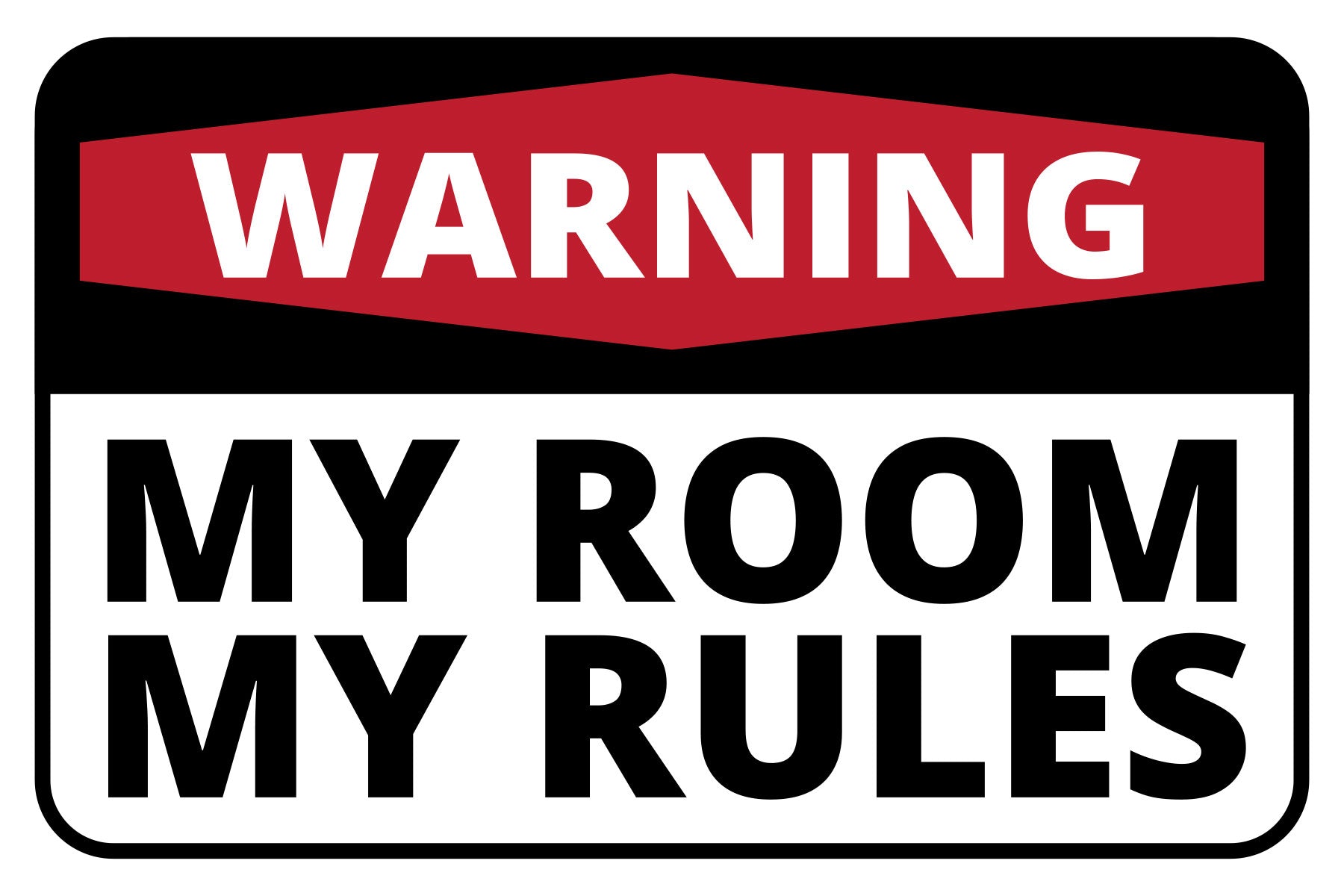 Classic Framed Plus Warning My Room My Rules Wall or Door Sign | Funny Naughty Decor