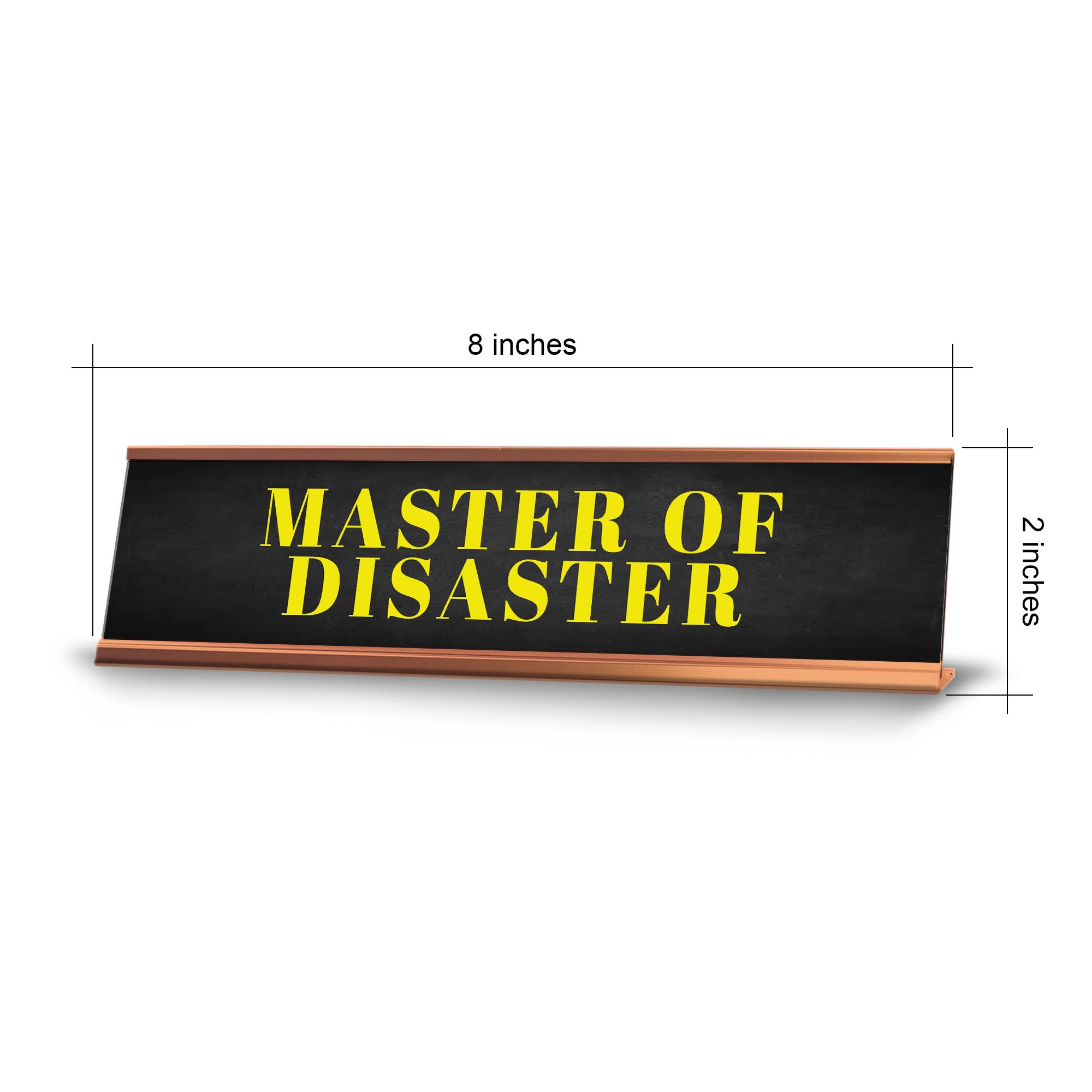 Master Of Disaster Desk Sign (2x10") | Funny Office Decor