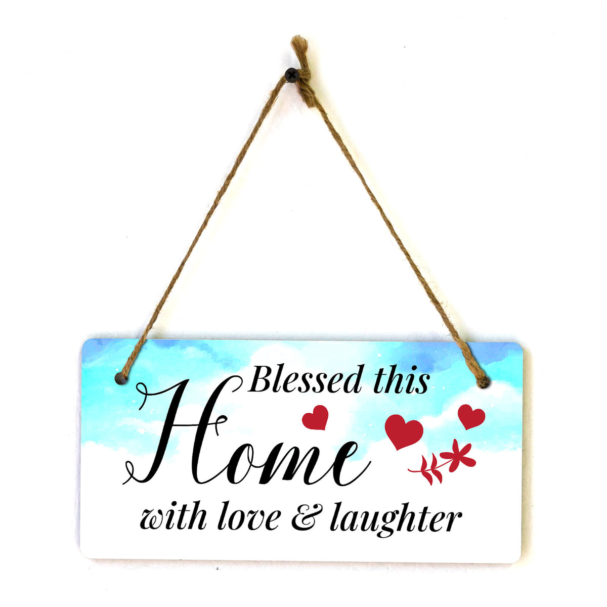 Blessed This Home With Love & Laughter 10x5 Hanging Plus Wall or Door Sign | Family Home Decor