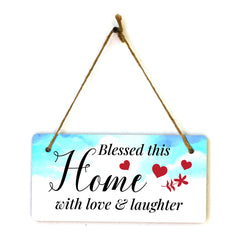 Blessed This Home With Love & Laughter 10x5 Hanging Plus Wall or Door Sign | Family Home Decor