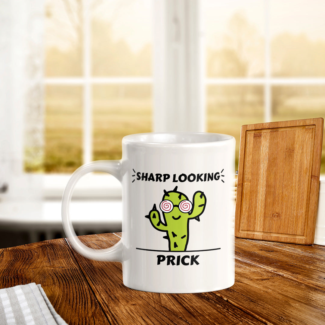 Sharp Looking Prick 11oz Plastic or Ceramic Mug | Cute and Funny Romantic Novelty Mugs