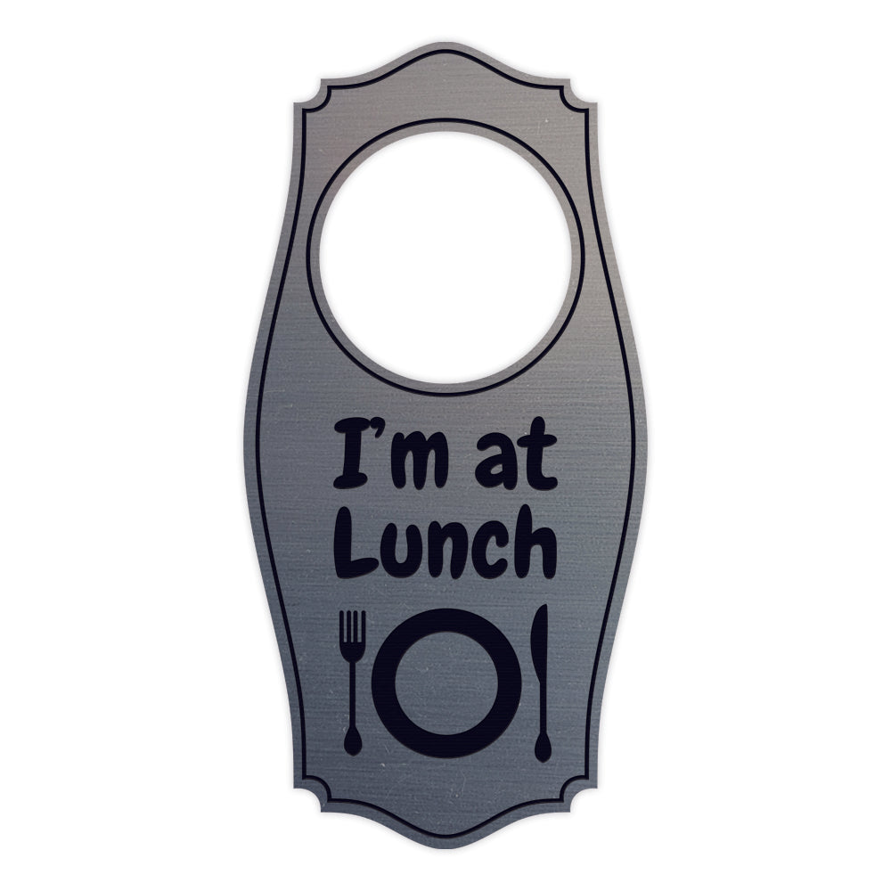 I'm At Lunch Door Hanger | House or Business Door Sign