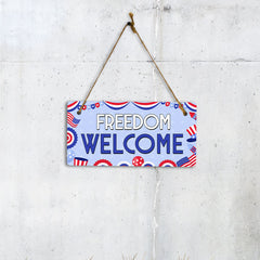 Freedom Welcome 5x10 Hanging Plus Wall or Door Sign | USA Home Decor