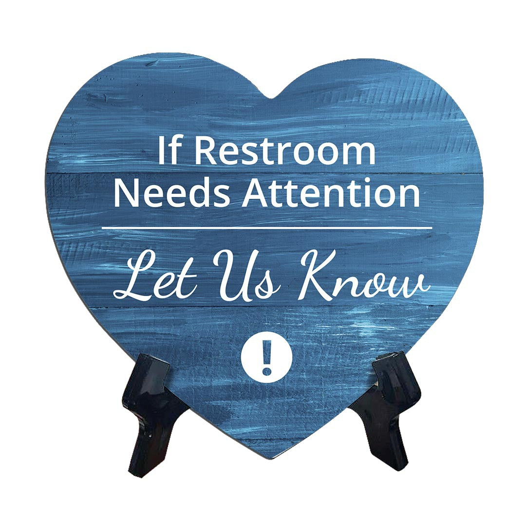 Signs ByLITA Heart If Restroom Needs Attention Let Us Know, Wood Color, Table Sign (6"x5")