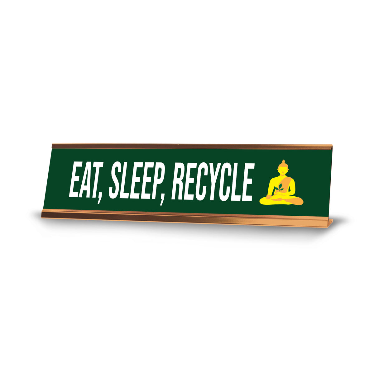 Signs ByLITA Eat, Sleep, Recycle Gold Frame Desk Sign (2x8")