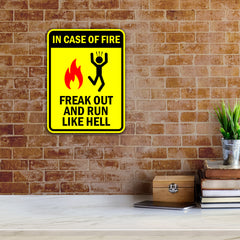 Portrait Round Plus In Case Of Fire Freak Out And Run Like Hell Door or Wall Sign | Funny Warning Sign For a Room