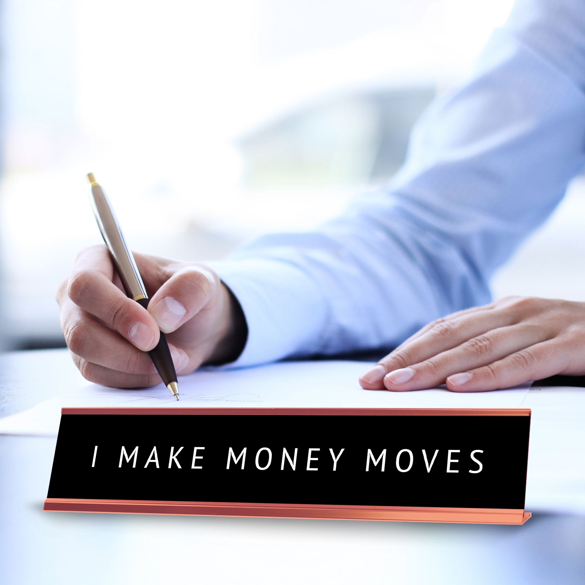 I Make Money Moves Desk Sign (2x10") | Funny Office Decor