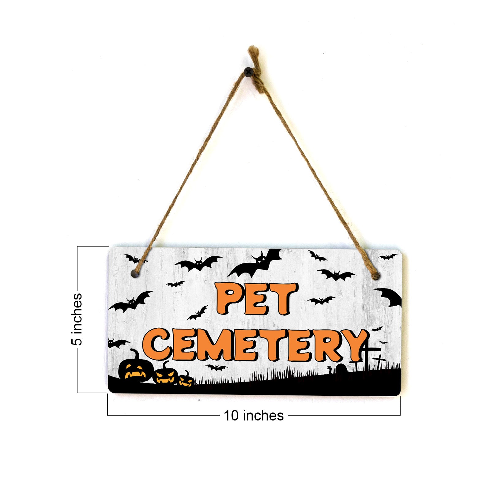 Pet Cemetery 5x10 Hanging Plus Wall or Door Sign | Rustic Twined | Spooky Halloween Decoration