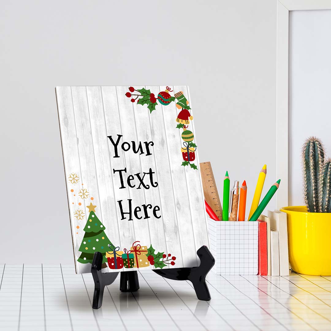 Customizable Christmas Table Sign With Acrylic Stand (6” x 8”) | Holiday Indoor Decoration