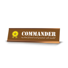 Signs ByLITA Commander, My Best Friend and Greatest Role Model Gold Frame, Desk Sign (2x8")