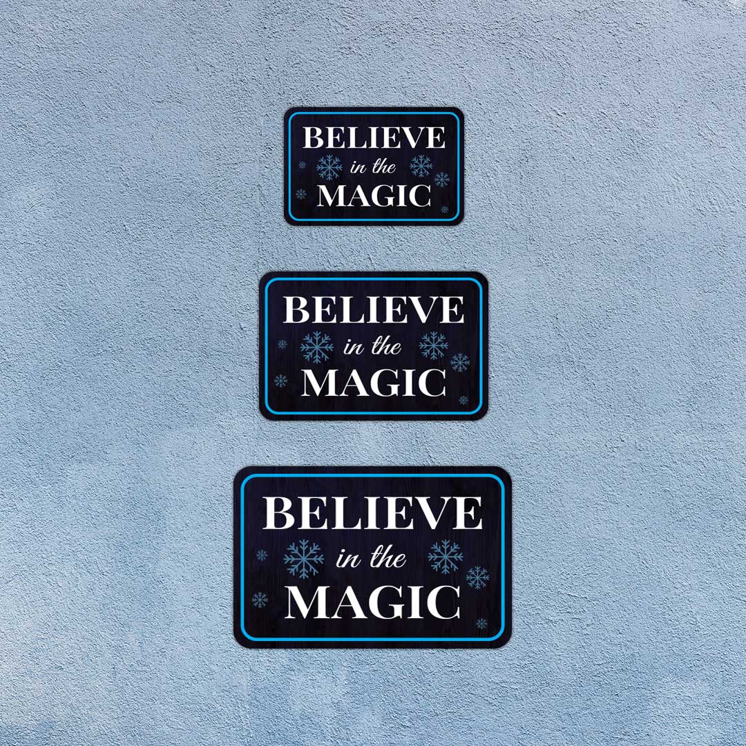 Classic Framed Plus Believe In The Magic Door or Wall Sign | Home & Garden Decor