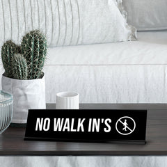 No Walk In's, BW Black Frame, Desk Sign (2x8")