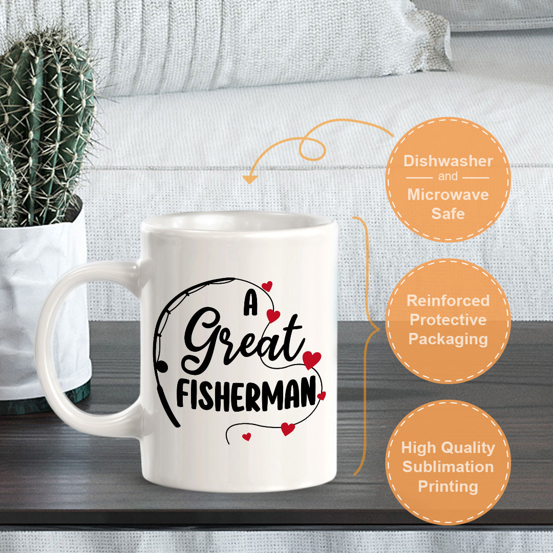 A Great Fisherman 11oz Plastic or Ceramic Mug | Coffee Mugs Ideas for Couples