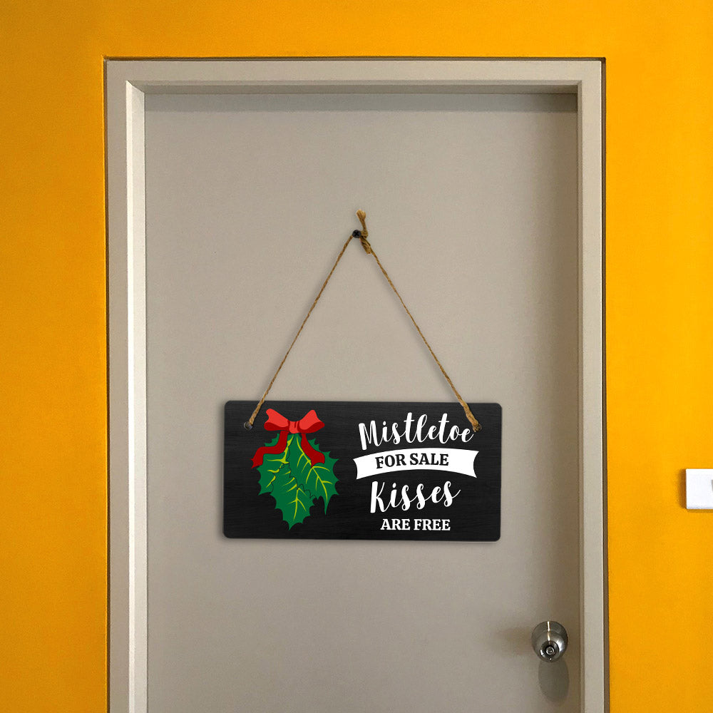 Mistletoe For Sale Kisses Are Free 5x10 Hanging Plus Wall or Door Sign | Christmas Home Décor