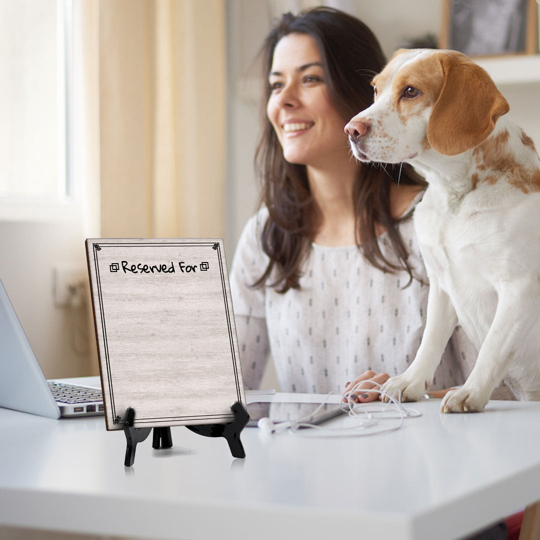 Reserved For 6x8 Dry Wipe Liquid Chalk Table Sign 6x8 Easy Installation | Restaurant & Bar | Perfect To Clearly Direct Customers & Advertise Specials | No Pen Included