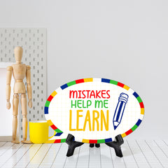 Mistakes Help Me Learn Speech Bubble Table Sign With Acrylic Stand (6” x 4”) | Kindergarten Elementary School Decoration