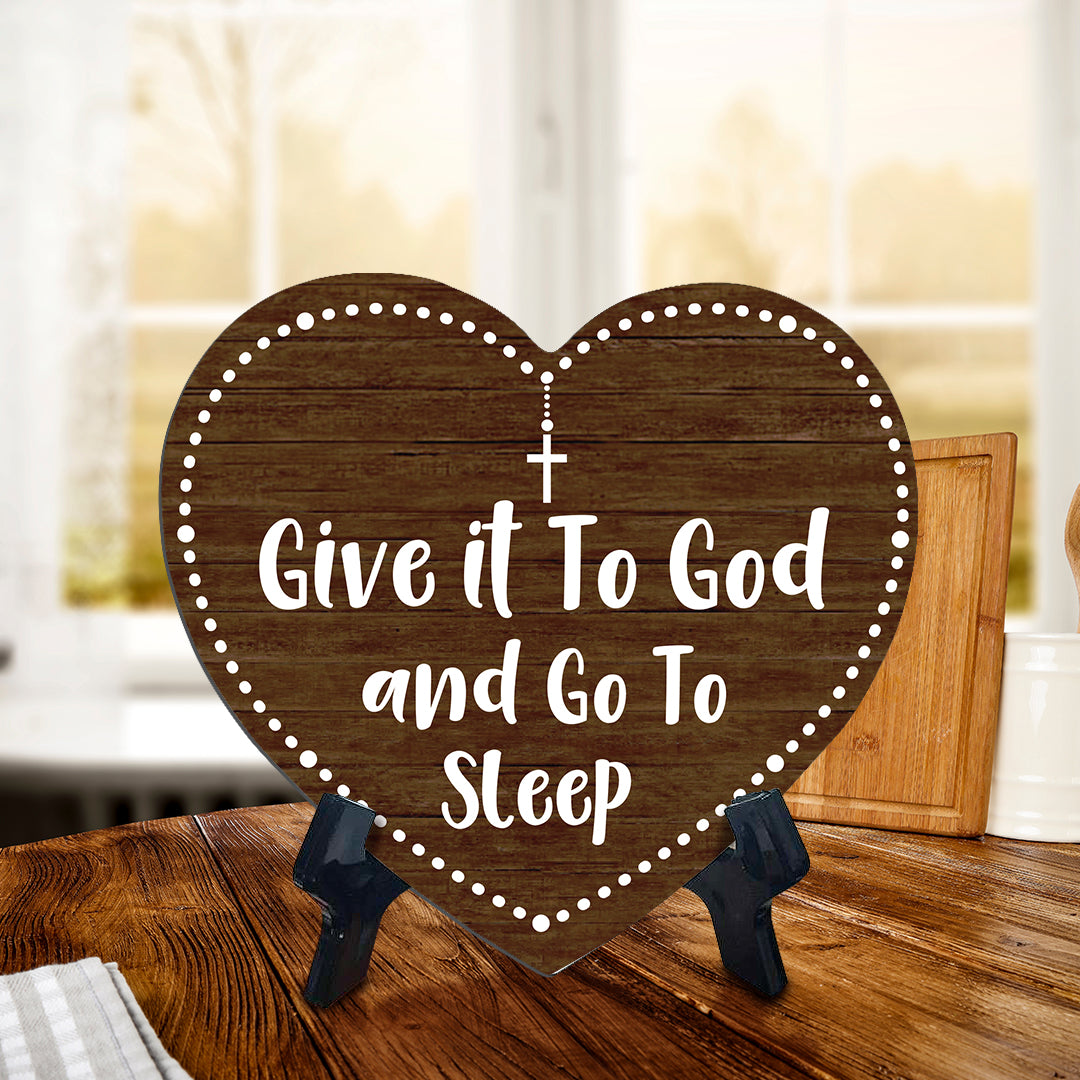 Sign ByLITA Heart Give it To God & Go To Sleep, Wood Color, Table Sign (6"x5")