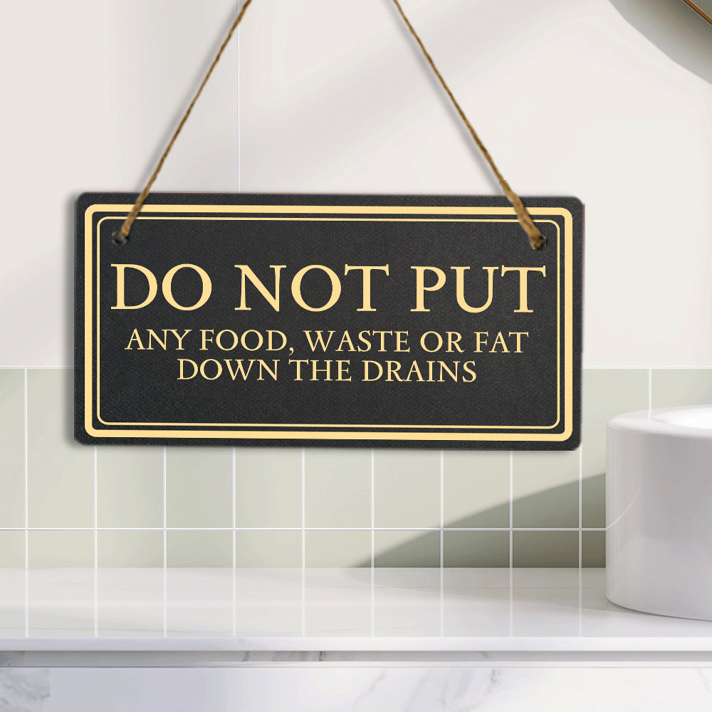 Do Not Put Any Food, Waste or Fat Down The Drains 5x10 Hanging Plus Wall or Door Sign | Rustic Twine | Health and Hygiene Signage