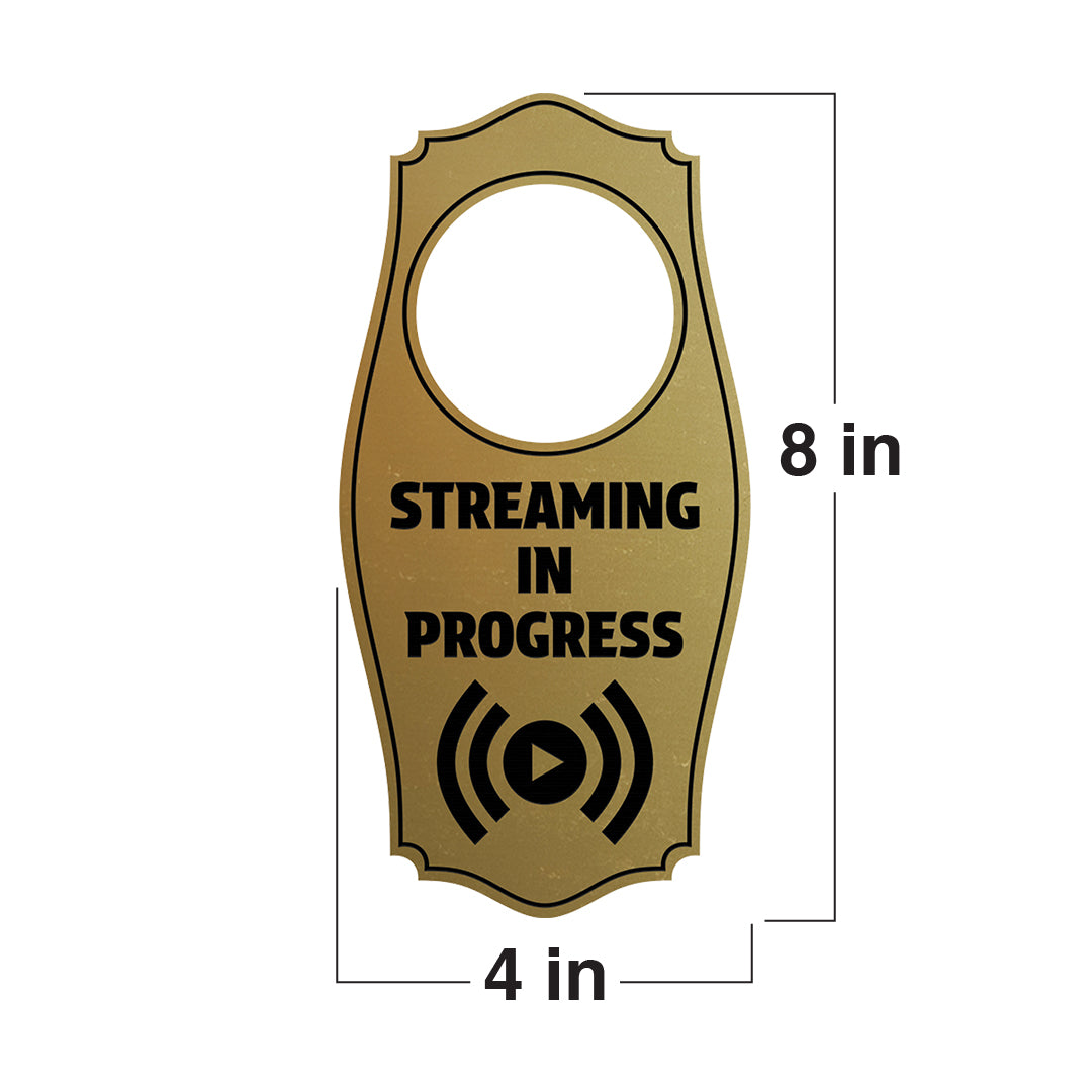 Streaming In Progress Door Hanger | House or Business Door Sign