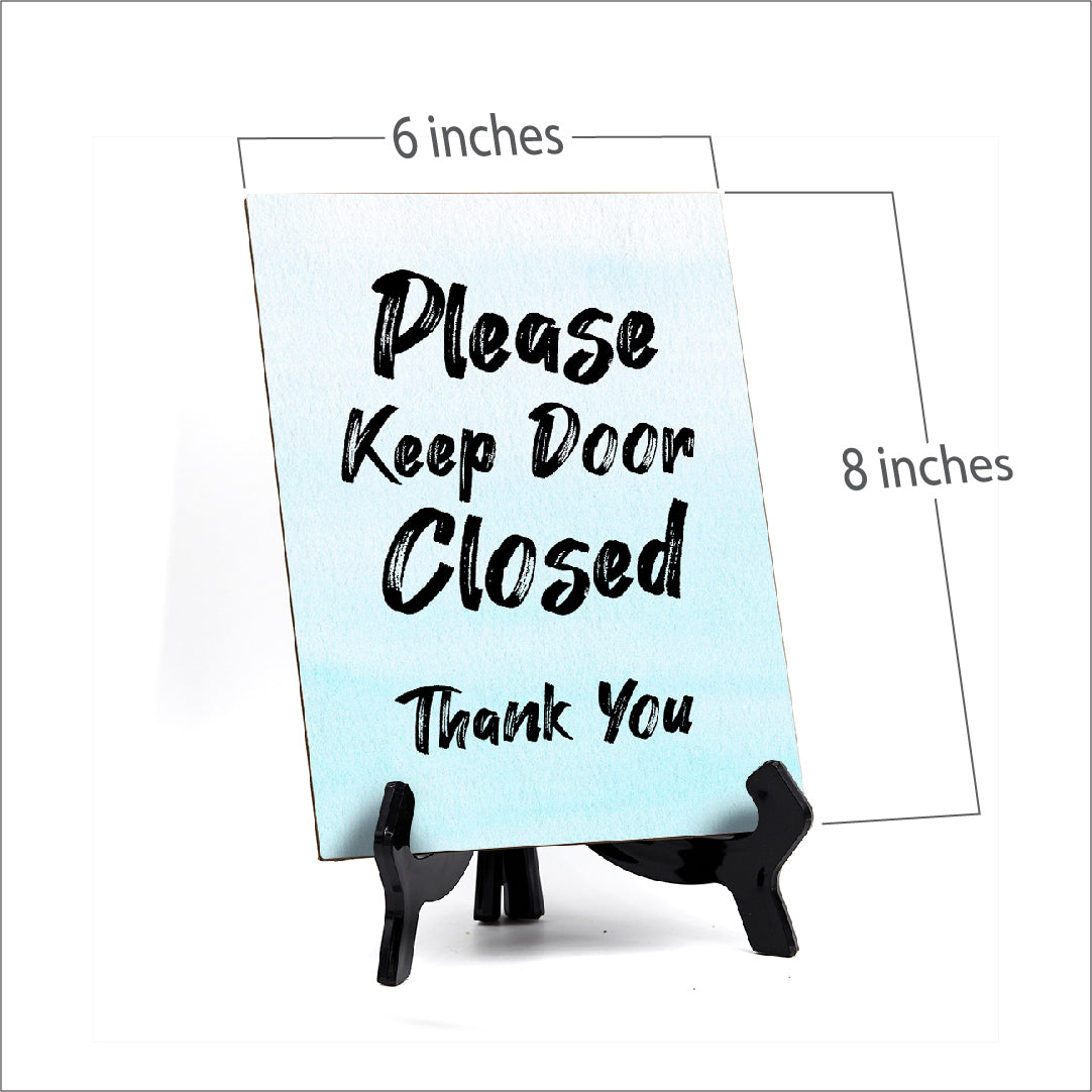 'Please Keep Door Closed Thank You' Table Sign with Easel Stand, 6" x 8"