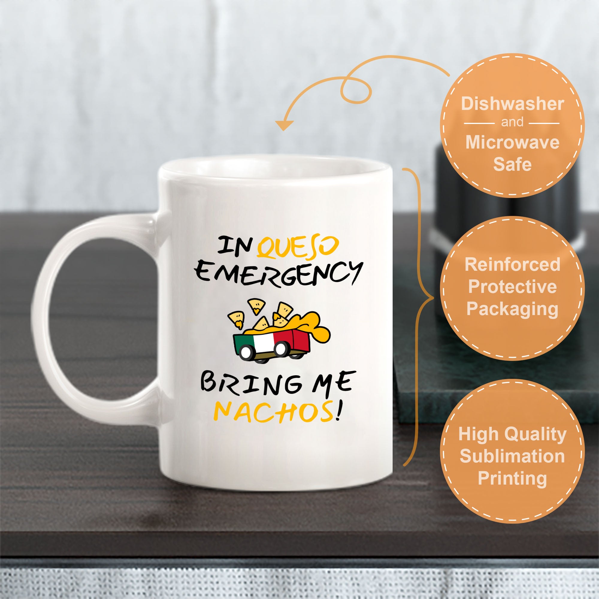 Designs ByLITA In Queso Emergency, Bring Me Nachos! 11oz Plastic or Ceramic Coffee Mug Elegance | Great Novelty Gift | High Quality Sublimation | Mexican Pride