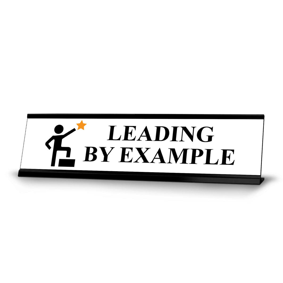 Leading By Example, Star Black Frame, Desk Sign (2x8")