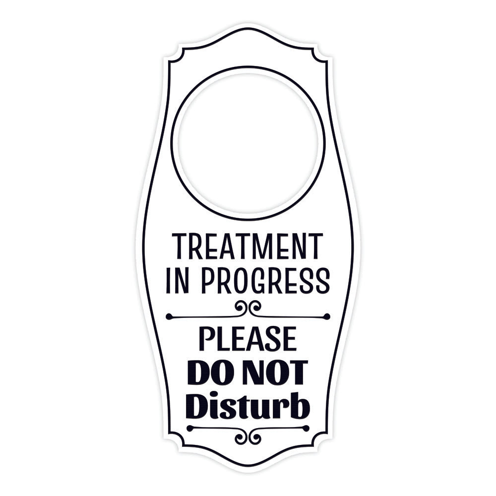 Treatment In Progress Please Do Not Disturb Door Hanger | House or Business Door Sign