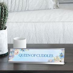 Queen of Cuddles Silver Frame Desk Sign (2x8") | Appreciation Idea For Her | Girlfriend| Workspace Decoration