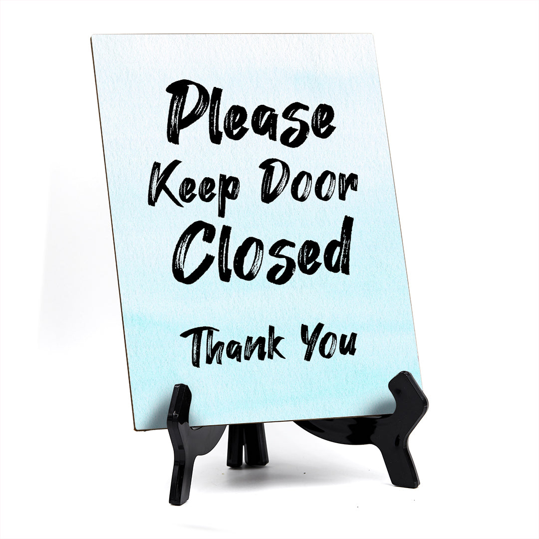 'Please Keep Door Closed Thank You' Table Sign with Easel Stand, 6" x 8"