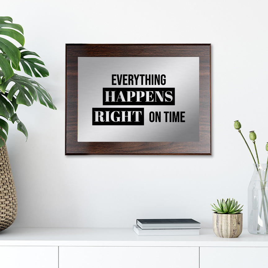 Everything Happens Right on Time Decorative Wall Plaque | Easel Mount Option | Inspirational Affirmation Wall Art