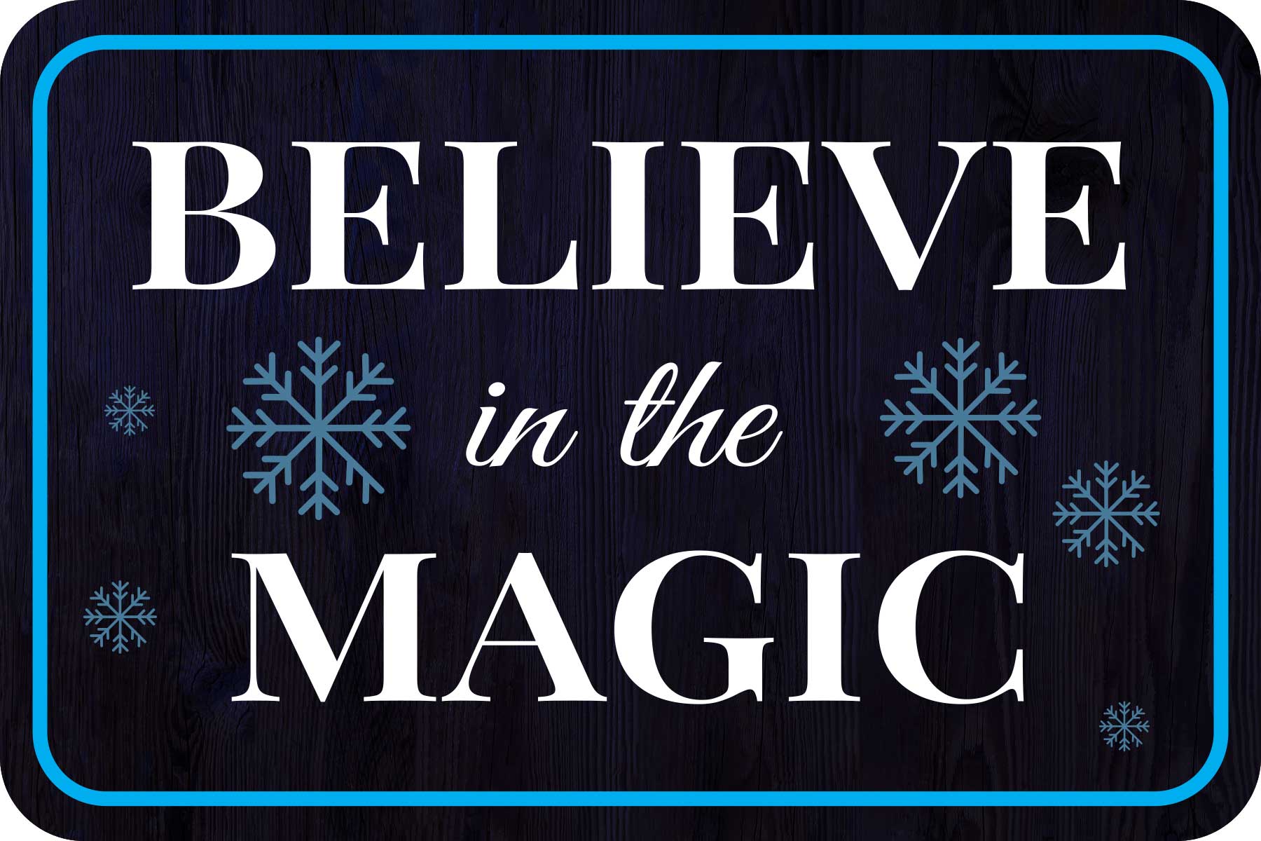 Classic Framed Plus Believe In The Magic Door or Wall Sign | Home & Garden Decor