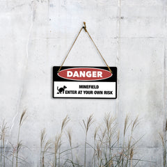 Danger Minefield Enter At Your Own Risk 5" x 10" Hanging Wall or Door Sign | Safety Signs